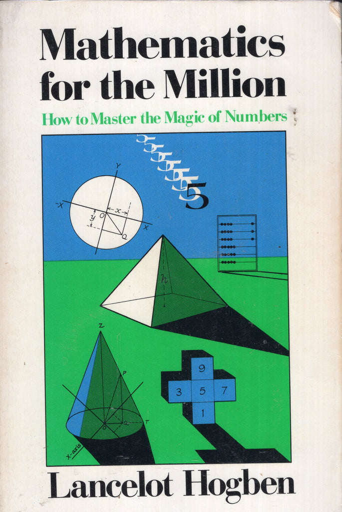 Mathematics for the Millions