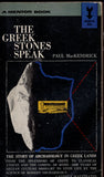 The Greek Stones Speak