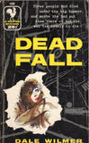 Dead Fall