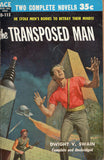 The Transposed Man/One in 300