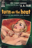 turn on the heat