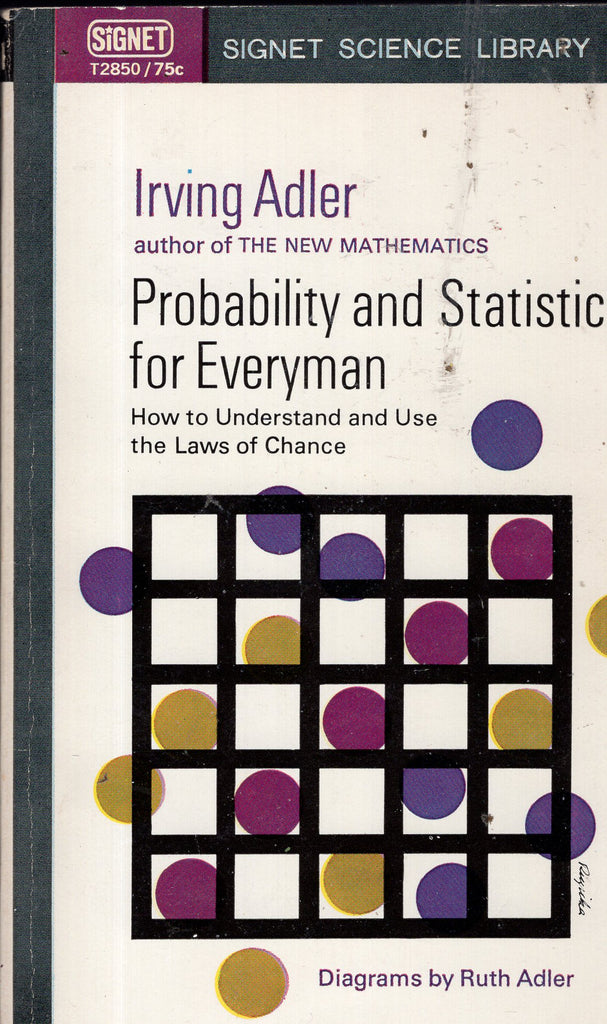 Probability and Statistics for Everyman