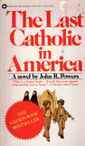 The Last Catholic in America