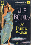 Vile Bodies