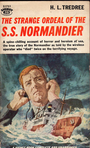 The Strange Ordeal of the S.S. Normandier