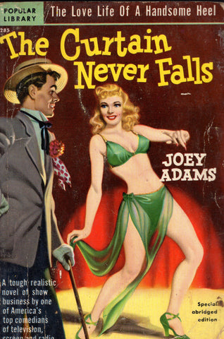 The Curtain Never Falls