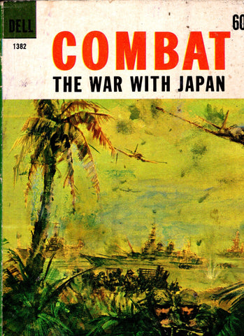 Combat The War With Japan