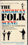 The American Folk Scene: Dimensions of the Folksong Revival