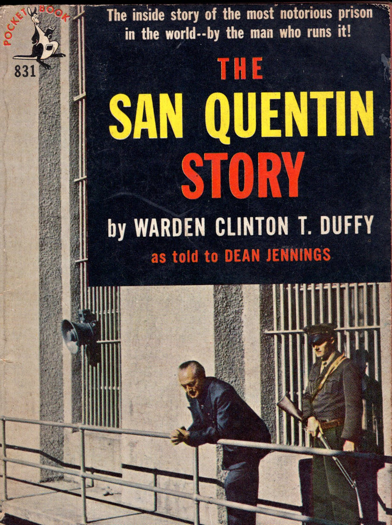 The San Quentin Story