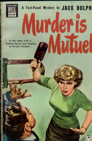 Murder is Mutuel