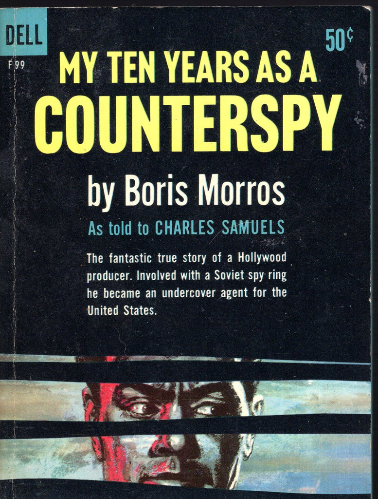 My Ten Years as a Counterspy