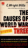 The Causes of World War Three