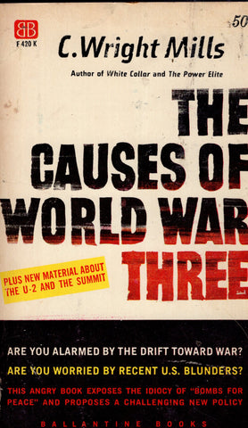 The Causes of World War Three