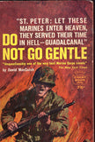 Do Not Go Gentle