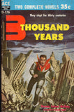 3 Thousand Years/The Green Queen