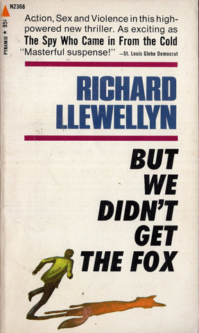 But We Didn't Get The Fox