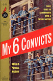 My 6 Convicts