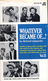 Whatever became of ,,,? Vol II