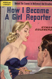 How I Became A Girl Reporter