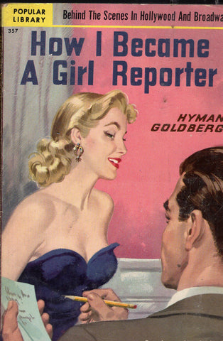 How I Became A Girl Reporter