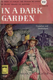 In A Dark Garden