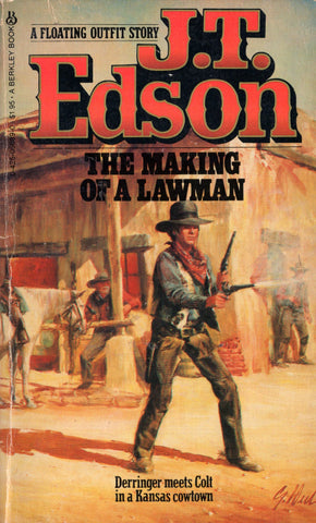 The Making of a Lawman