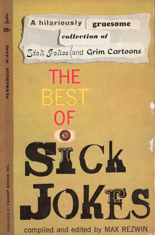 The Best of Sick Jokes