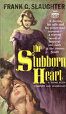 The Stubborn Heart