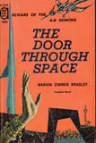 The Door Through Space/Rendezvous on a Lost World