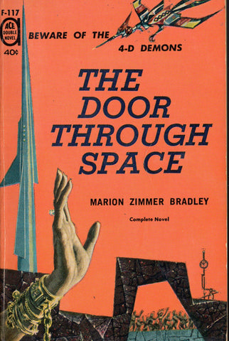The Door Through Space/Rendezvous on a Lost World