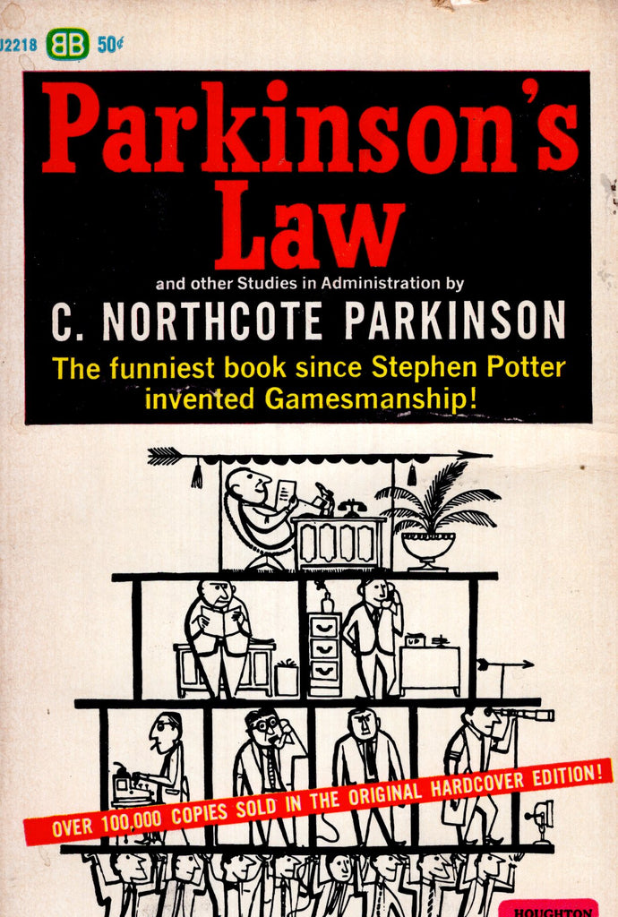 Parkinson's Law and other studies
