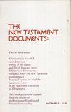 The New Testament Documents: Are They Reliable?