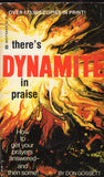 There's Dynamite in Praise