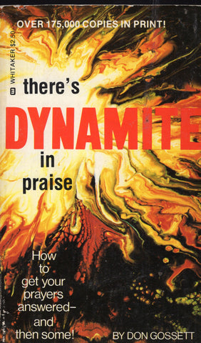 There's Dynamite in Praise