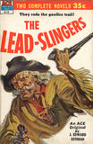 The Lead Slingers/The Hanging Hills