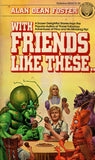 With Friends Like These