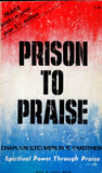 Prison to Praise
