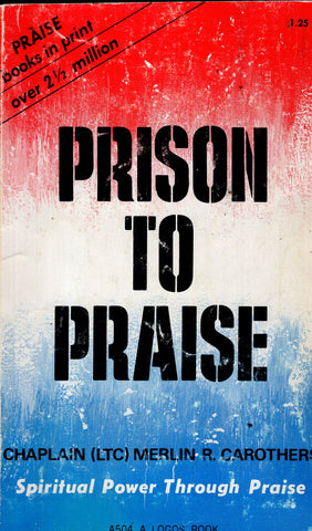 Prison to Praise