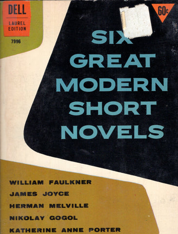 Six Great Modern Short Novels