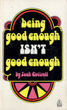Being Good Enough Isn't Good Enough: God's Wonderful Grace