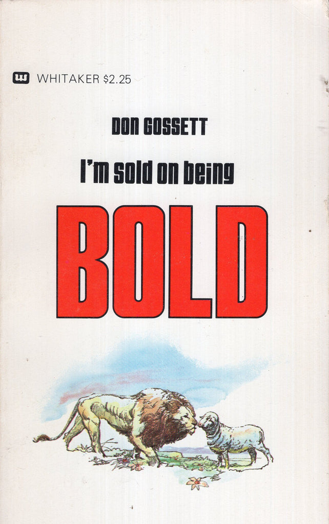 I'm Sold On Being Bold