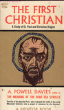 The First Christian: a Study of St. Paul and Christian Origins
