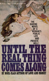 Until The Real Thing Comes Along