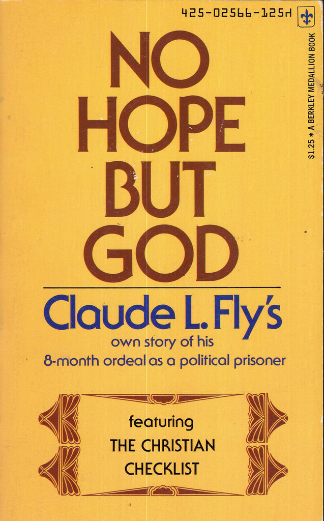 No Hope But God