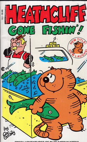 Heathcliff Gone Fishin'!