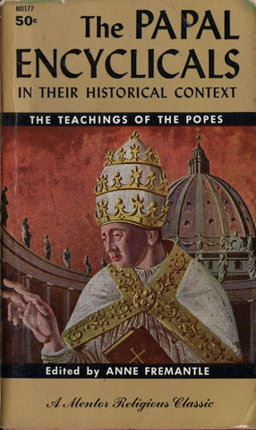 The Papal Encylicals in their historical context