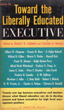 Toward the Liberally Educated Executive