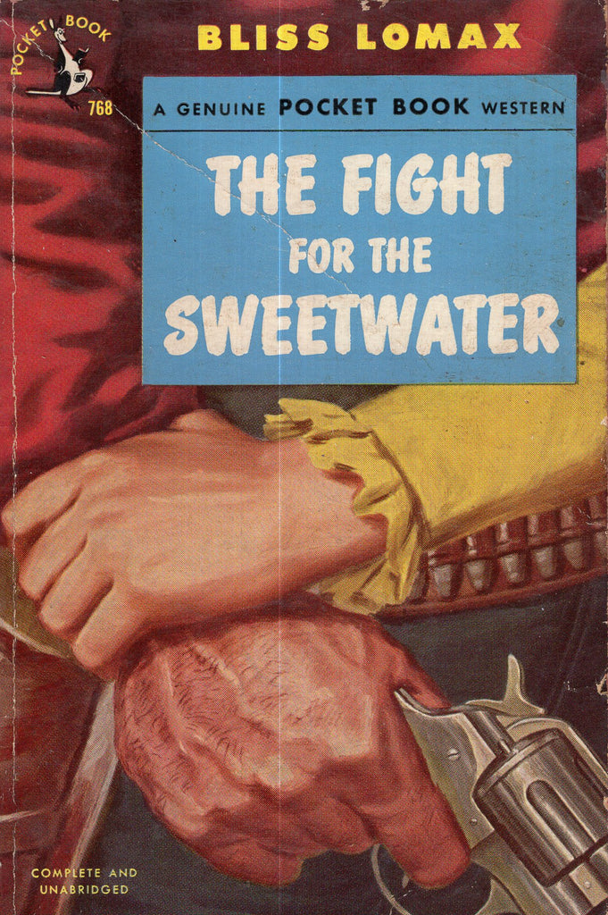 The Fight for the Sweetwater