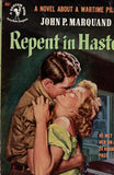 Repent in Haste