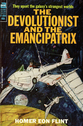 The Devolutionist and the Emancipatrix